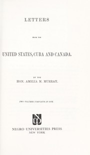 Cover of: Letters from the United States, Cuba, and Canada by Amelia M. Murray