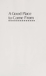 Cover of: A good place to come from