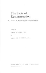 Cover of: The Facts of reconstruction by edited by Eric Anderson & Alfred A. Moss, Jr.