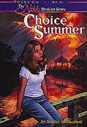 Cover of: Choice summer by Shirley Brinkerhoff