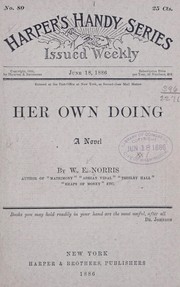 Cover of: Her own doing by William Edward Norris