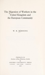 Cover of: The migration of workers in the United Kingdom and the European Community