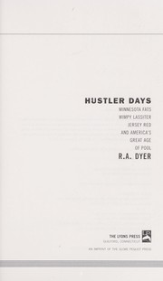 Cover of: Hustler days by R. A. Dyer