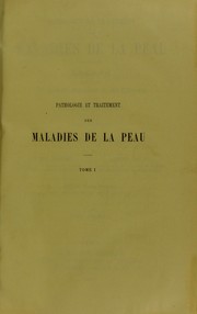 Cover of: Pathologie et traitement des maladies de la peau : le©ʹons ©  l'usage des m©♭decins praticiens et des ©♭tudiants