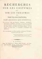 Cover of: Recherches sur les costumes et sur les th©♭©Øtres de toutes les nations, tant anciennes que modernes ...