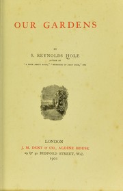 Cover of: Our gardens | S. Reynolds Hole