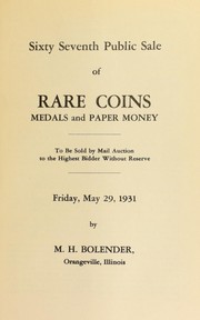 Cover of: Sixty seventh public sale of rare coins, medals, and paper money