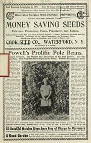 Cover of: Illustrated catalog with honest descriptions of the very best, selected, tested, money saving seeds, potatoes, cinnamon vines, premiums and extras