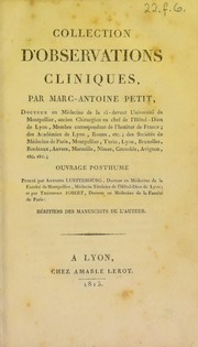 Cover of: Collection d'observations cliniques par Marc-Antoine Petit