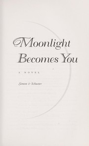 Cover of: Moonlight becomes you : a novel by 