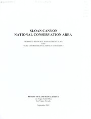 Cover of: Sloan Canyon National Conservation Area: proposed resource management plan and final environmental impact statement