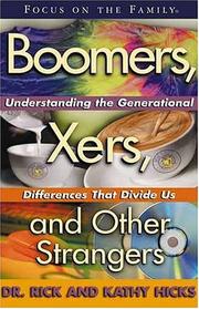 Cover of: Boomers, Xers, and Other Strangers by Kathy Hicks, Rick, Ph.D. Hicks