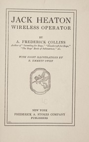 Cover of: Jack Heaton, wireless operator by A. Frederick Collins