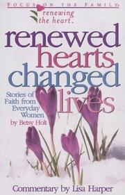 Cover of: Renewed Hearts, Changed Lives by 