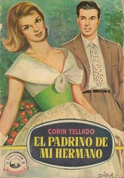 El padrino de mi hermano by Corín Tellado