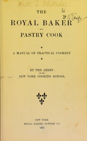The royal baker and pastry cook by New York Cooking School