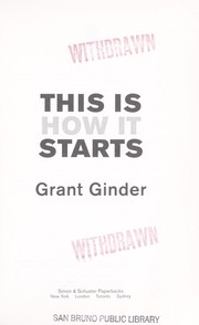 Cover of: This is how it starts by Grant Ginder