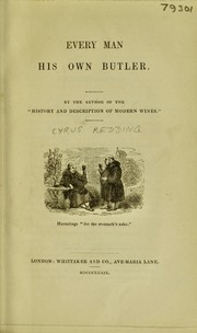 Cover of: Every man his own butler by Redding, Cyrus