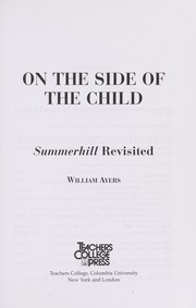 Cover of: On the side of the child : Summerhill revisited
