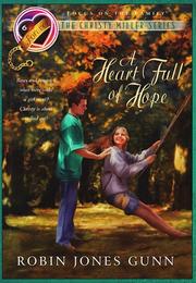 Cover of: A Heart Full of Hope (The Christy Miller Series #6)