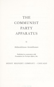Cover of: The Communist Party apparatus