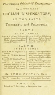 Cover of: Pharmacopoeia officinalis et extemporanea: or, a compleat English dispensatory. In two parts. Theoretic and practical. Part I in two books ... Part II in five books ...