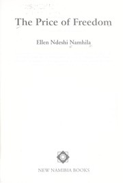 Cover of: The price of freedom by Ellen Ndeshi Namhila