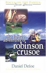 Cover of: The farther adventures of Robinson Crusoe by Daniel Defoe