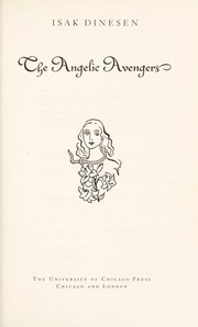 Cover of: The angelic avengers by Isak Dinesen