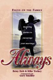 Cover of: Always: Inspiring Stories to Encourage Your Marriage (Focus on the Family Great Stories.)