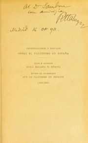 Cover of: Investigaciones y estudios sobre el paludismo en Espa©ła: ©♭tudes et recherches sur le paludisme en Espagne, 1901-1903