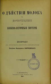 O dieistvii moloka na mocheotdielenie i kozhno-legochnyia poteri by Kiprian Frantsovich Zakrzhevskii