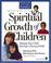 Cover of: Parents' Guide to the Spiritual Growth of Children (Heritage Builders)