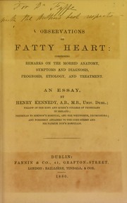 Cover of: Observations on fatty heart | Henry Kennedy