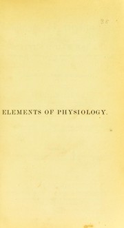 Cover of: Elements of physiology