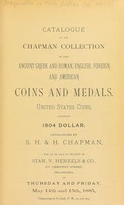 Cover of: Catalogue of the Chapman collection of fine ancient Greek and Roman, English, foreign and American coins and medals