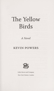 Cover of: The yellow birds: a novel