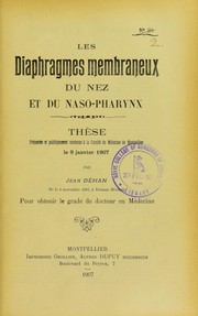 Les diaphragmes membraneux du nez et du naso-pharynx by Jean D©♭han