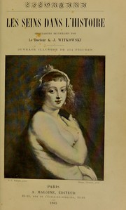 Cover of: Les seins dans l'histoire by Gustave Joseph Witkowski