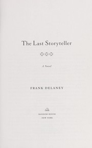 Cover of: The last storyteller by Frank Delaney