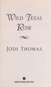 Cover of: Wild Texas Rose