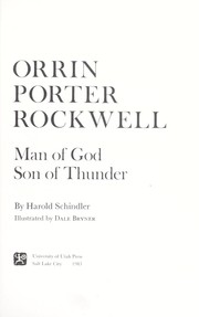 Cover of: Orrin Porter Rockwell by Harold Schindler