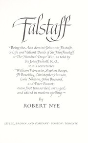 Cover of: Falstaff: Being the Acta Domini Johannis Fastolfe, or Life and Valiant Deeds of Sir John Faustoff, or t Barclay Franks.