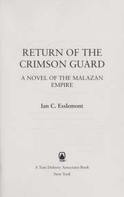 Cover of: Return of the Crimson Guard by Ian C. Esslemont