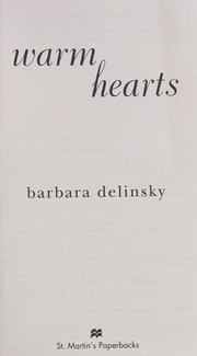 Cover of: Warm hearts by Barbara Delinsky, Barbara Delinsky