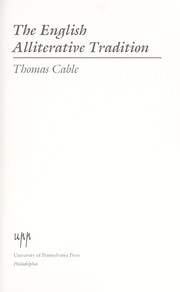 Cover of: The English alliterative tradition by Thomas Cable