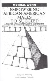 Cover of: Empowering African-American males to succeed: a ten-step approach for parents and teachers