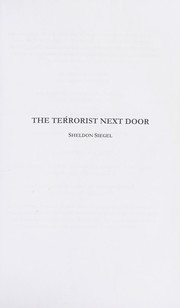 Cover of: The terrorist next door by Sheldon Siegel