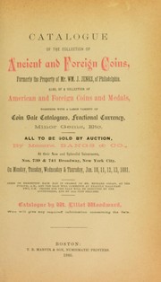 Catalogue of the collection of ancient and foreign coins, formerly the property of Mr. Wm. J. Jenks, of Philadelphia by Woodward, Elliot