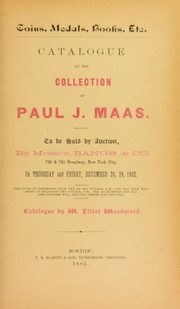 Cover of: Catalogue of the collection of Paul J. Maas